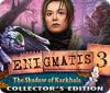 Enigmatis 3: The Shadow of Karkhala Collector's Edition spel