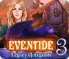 Eventide 3: Legacy of Legends spel