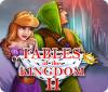 Fables of the Kingdom II spel