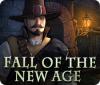 Fall of the New Age spel