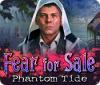 Fear For Sale: Phantom Tide spel