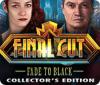 Final Cut: Fade to Black Collector's Edition spel
