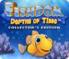 Fishdom: Depths of Time. Collector's Edition spel
