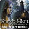 Gravely Silent: House of Deadlock Collector's Edition spel