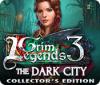 Grim Legends 3: The Dark City Collector's Edition spel