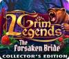 Grim Legends: The Forsaken Bride Collector's Edition spel