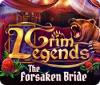 Grim Legends: The Forsaken Bride spel