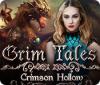 Grim Tales: Crimson Hollow spel