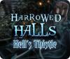 Harrowed Halls: Hell's Thistle spel