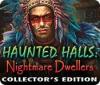 Haunted Halls: Nightmare Dwellers Collector's Edition spel