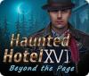 Haunted Hotel: Beyond the Page spel