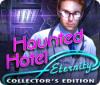 Haunted Hotel: Eternity Collector's Edition spel