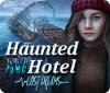 Haunted Hotel: Lost Dreams spel