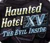 Haunted Hotel XV: The Evil Inside spel