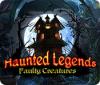 Haunted Legends: Faulty Creatures spel