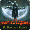 Haunted Legends: De Bronzen Ruiter spel