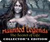Haunted Legends: The Secret of Life Collector's Edition spel