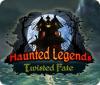 Haunted Legends: Twisted Fate spel