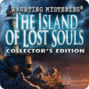 Haunting Mysteries: The Island of Lost Souls Collector's Edition spel