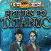 Hidden Mysteries: Return to Titanic spel