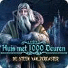 Huis met 1000 Deuren: De Steen van Zoroaster spel