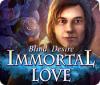 Immortal Love: Blind Desire spel