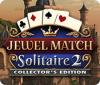 Jewel Match Solitaire 2 Collector's Edition spel