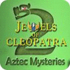 Jewels of Cleopatra 2: Aztec Mysteries spel