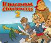 Kingdom Chronicles 2 spel