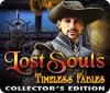 Lost Souls: Timeless Fables Collector's Edition spel