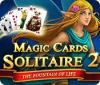 Magic Cards Solitaire 2: The Fountain of Life spel