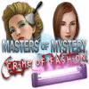 Masters of Mystery - Crime of Fashion spel