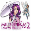 Millennium 2: Take Me Higher spel