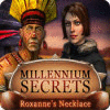 Millennium Secrets: Roxanne's Necklace spel
