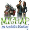 Mishap: An Accidental Haunting spel