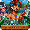 Moai 2: Path to Another World spel