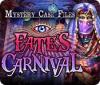 Mystery Case Files®: Fate's Carnival spel