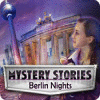 Mystery Stories: Berlin Nights spel