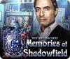 Mystery Trackers: Memories of Shadowfield spel