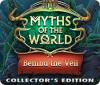 Myths of the World: Behind the Veil Collector's Edition spel
