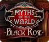 Myths of the World: Black Rose spel