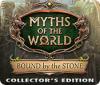 Myths of the World: Bound by the Stone Collector's Edition spel