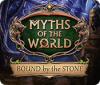 Myths of the World: Bound by the Stone spel