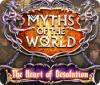 Myths of the World: The Heart of Desolation spel