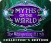 Myths of the World: The Whispering Marsh Collector's Edition spel