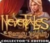 Nevertales: The Beauty Within Collector's Edition spel