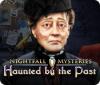 Nightfall Mysteries: Haunted by the Past spel