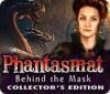 Phantasmat: Behind the Mask Collector's Edition spel