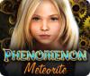 Phenomenon: Meteorite spel