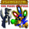 Plumeboom: The First Chapter spel